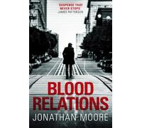 Jonathan Moore Blood Relations (Tascabile)