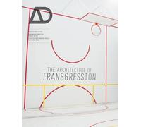 Jonathan Mosley The Architecture of Transgression (Tascabile)