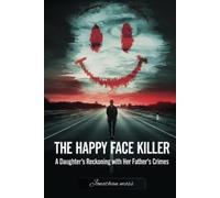 Jonathan Moss The Happy Face Killer (Tascabile)