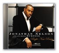 Jonathan Nelson Right Now Praise