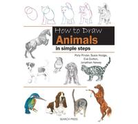 Jonathan Newey Polly Pinder Eva Dutton Susie Hod How to Draw: Anima (Tascabile)