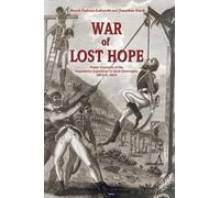 Jonathan North Marek Tadeusz Lalowski War of Lost Hope (Tascabile)