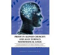 Jonathan O. Chi Proof in Alonzo Church's and Alan Turing's Ma (Copertina rigida)