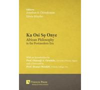 Jonathan O. Chimakonam Edwin Eti Ka Osi Sọ Onye: African Phil (Copertina rigida)