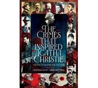 Jonathan Oates Anna-Lena The Crimes That Inspired Agatha Chr (Copertina rigida)