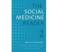 Jonathan Oberland The Social Medicine Reader, Volume II, Third Editi (Tascabile)
