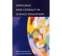 Jonathan Osborne Jerry Wellin Language and Literacy in Science Educa (Tascabile)