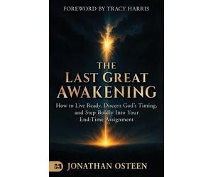 Jonathan Osteen Last Great Awakening, The (Tascabile)