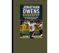 Jonathan Owens Biography: From Undrafted Underdog to Football Champion
