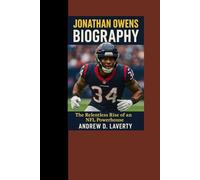 Jonathan Owens Biography: The Relentless Rise of an NFL Powerhouse