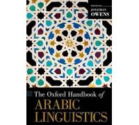 Jonathan Owens The Oxford Handbook of Arabic Linguistics (Copertina rigida)