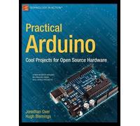 Jonathan Oxer Hugh Blemings Practical Arduino (Tascabile)