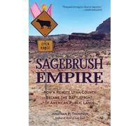 Jonathan P Thompson Sagebrush Empire (Tascabile)