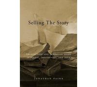 Jonathan Paine Selling the Story (Copertina rigida)