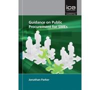 Jonathan Parker Guidance on Public Procurement for SMEs (Tascabile)