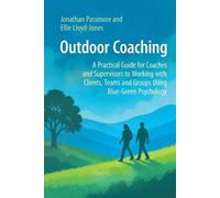 Jonathan Passmore Ellie Lloyd-Jones Outdoor Coaching (Tascabile)