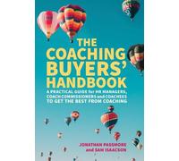 Jonathan Passmore Sam Isaacson The Coaching Buyers' Handbook (Tascabile)