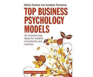 Jonathan Passmore Stefan Cantore Top Business Psychology Models (Tascabile)