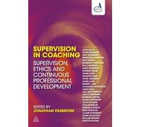 Jonathan Passmore Supervision in Coaching (Tascabile)