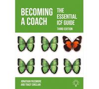 Jonathan Passmore Tracy Sinclair Becoming a Coach (Tascabile)