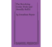 Jonathan Payne The Revolving Cycles Truly and Steadily Roll'd (Tascabile)
