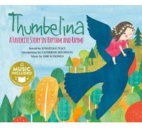 Jonathan Peale Fairy Tale Tunes Thumbelina a Favorite Story in Rhyth (Tascabile)
