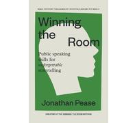 Jonathan Pease Winning the Room with the Winning Pitch (Tascabile)