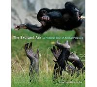 Jonathan Peter Balcombe The Exultant Ark (Copertina rigida)