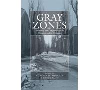 Jonathan Petropoulos Gray Zones (Copertina rigida) War and Genocide
