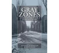 Jonathan Petropoulos Gray Zones (Tascabile) War and Genocide