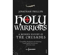 Jonathan Phillips Holy Warriors (Tascabile)