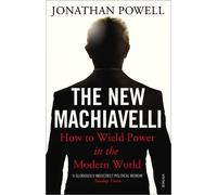 Jonathan Powell The New Machiavelli (Tascabile)