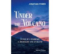 Jonathan Power Under the Volcano (Tascabile) Edition Noema