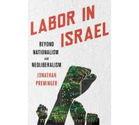 Jonathan Preminger Labor in Israel (Copertina rigida)