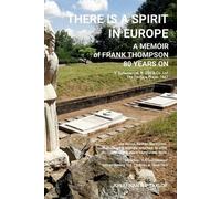 Jonathan R P Taylor There Is A Spirit In Europe (Tascabile)