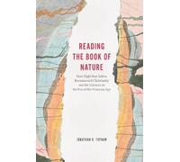 Jonathan R. Topham Reading the Book of Nature (Copertina rigida)