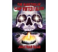Jonathan Raab The Haunting of Camp Winter Falcon (Tascabile)