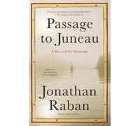 Jonathan Raban Passage to Juneau (Tascabile) Vintage Departures
