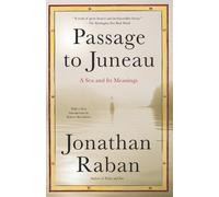 Jonathan Raban Passage to Juneau (Tascabile) Vintage Departures
