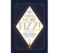 Jonathan Ray Drink More Fizz (Copertina rigida)