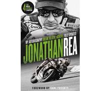 Jonathan Rea Dream. Believe. Achieve. My Autobiography (Tascabile)