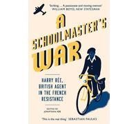 Jonathan Ree A Schoolmaster's War (Tascabile)