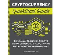 Jonathan Reichental Cryptocurrency QuickStart Guide (Tascabile)