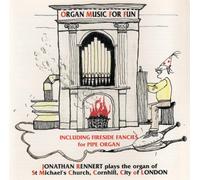Jonathan Renner Organ Music for Fun: Including Fireside Fancies for Pipe Or (CD)