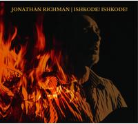 Jonathan Richman Ishkode Ishkode (Vinyl LP) 12" Album