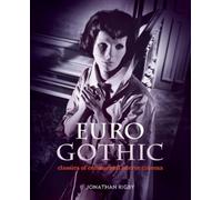 Jonathan Rigby Euro Gothic: Classics of Continental Horror Ci (Copertina rigida)