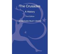 Jonathan Riley-Smith The Crusades: A History (Copertina rigida)