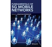 Jonathan Rodriguez Fundamentals of 5G Mobile Networks (Copertina rigida)