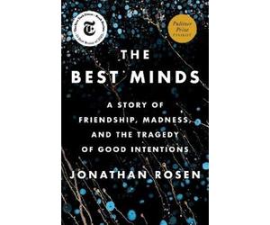 Jonathan Rosen The Best Minds (Copertina rigida)