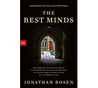 Jonathan Rosen The Best Minds: Vom Gipfel des akademischen Ruhms in (Tascabile)